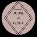 House of Flora House of Flora