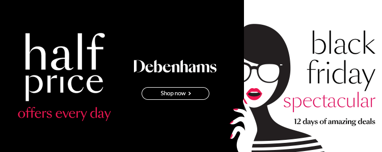 Debenhams' Black Friday Sale