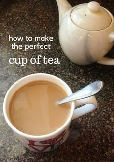 How to Make the Perfect Cup of Tea