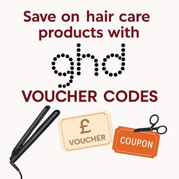 A promotional digital graphic featuring a black GHD flat iron, a beige voucher with a pound sign (£), and an orange discount coupon, set against a sleek white background. The image conveys savings and style, with bold, dark red and black typography highlighting the theme of GHD discounts and voucher codes.